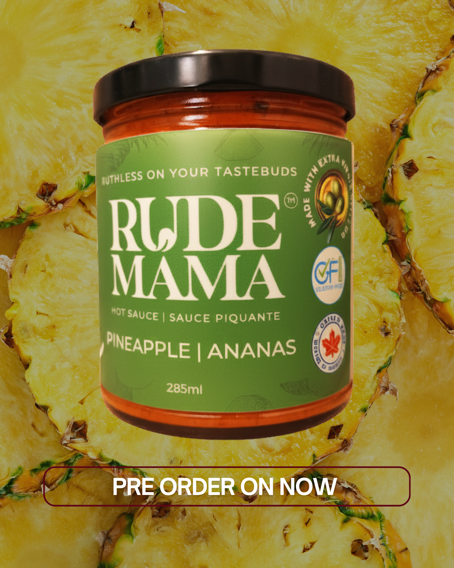 Pineapple Hot Sauce EVOO Edition | Rude Mama — Presale